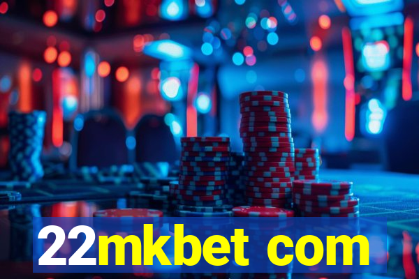 22mkbet com